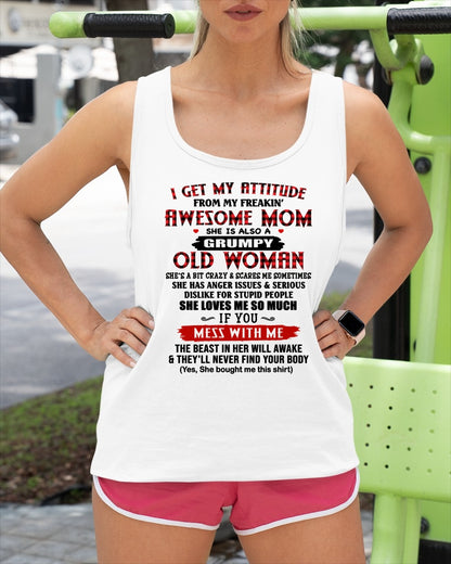 I Get My Attitude From My Awesome Mom | Lovely T-Shirt From Mom To Daughter - TRNN00 (SKU2603-136-00)