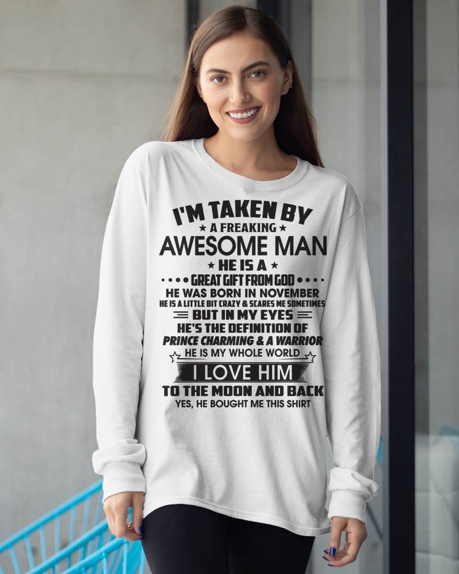 NOVEMBER - I'M TAKEN BY A FREAKING AWESOME MAN HE IS A GREAT GIFT FROM GOD - FROM HUSBAND - TRNN11 (SKU26T-01234-11)