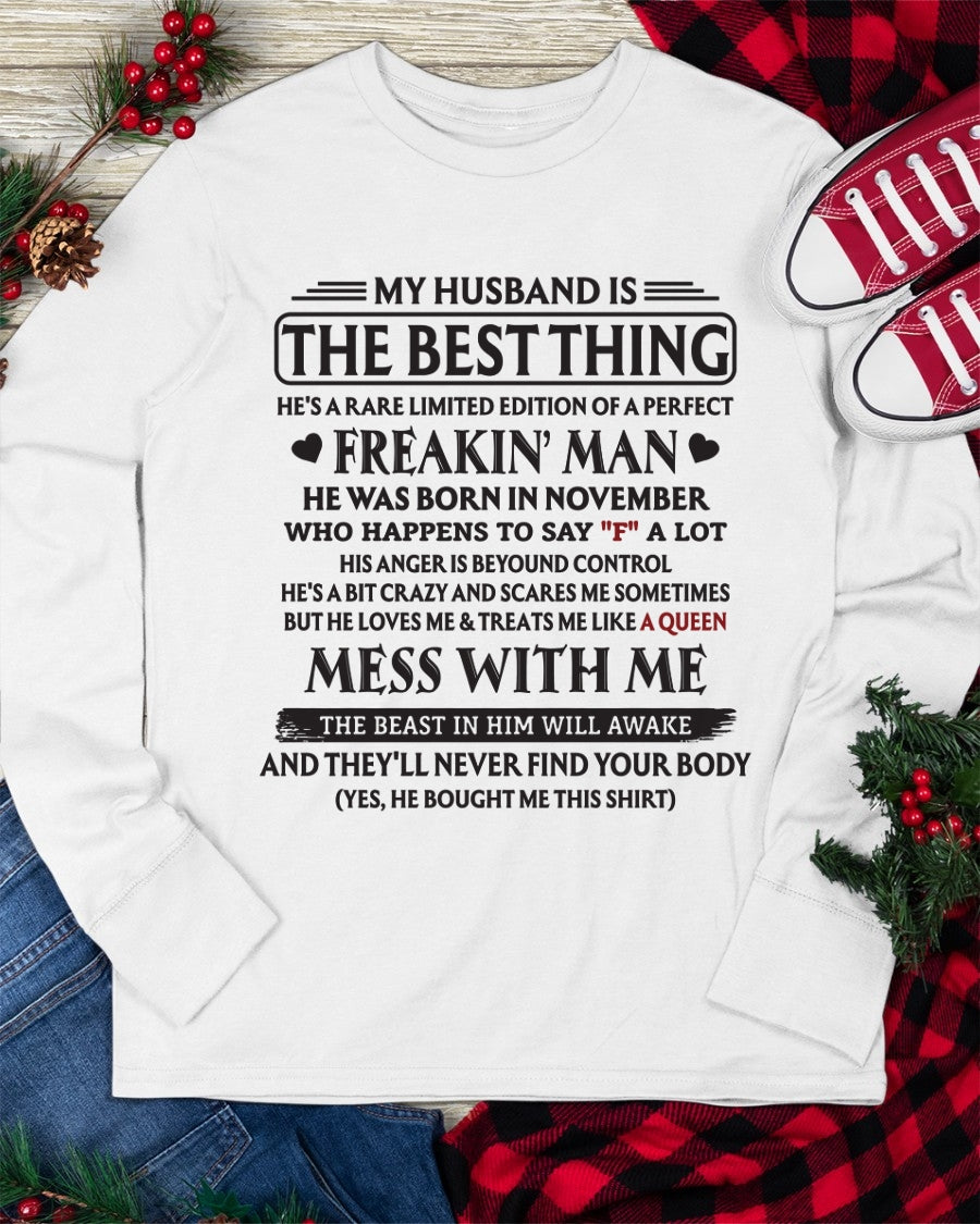 NOVEMBER - MY HUSBAND IS THE BEST THING RARE LIMITED EDITION OF A PERFECT - T SHIRT FROM HUSBAND TO WIFE - TRNN11 (SKU2602-103-11)