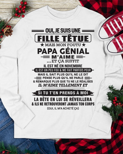 NOVEMBRE - Oui, je suis une fille têtue – T-shirt | Cadeau d’anniversaire de papa pour sa fille - TRNN11 / fr11 (SKU12-214-11)