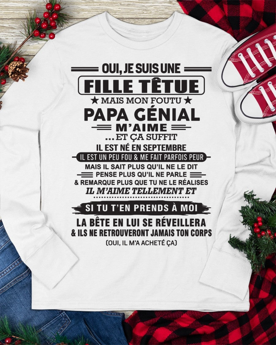 SEPTEMBRE - Oui, je suis une fille têtue – T-shirt | Cadeau d’anniversaire de papa pour sa fille - TRNN09 / fr09 (SKU12-214-09)