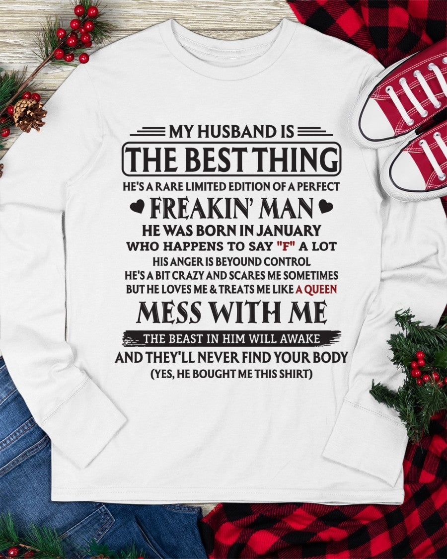 JANUARY - MY HUSBAND IS THE BEST THING RARE LIMITED EDITION OF A PERFECT - T SHIRT FROM HUSBAND TO WIFE - TRNN01 (SKU2602-103-01)