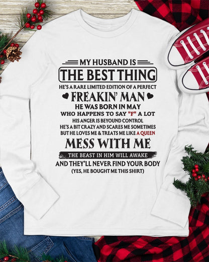 MAY - MY HUSBAND IS THE BEST THING RARE LIMITED EDITION OF A PERFECT - T SHIRT FROM HUSBAND TO WIFE - TRNN05 (SKU2602-103-05)