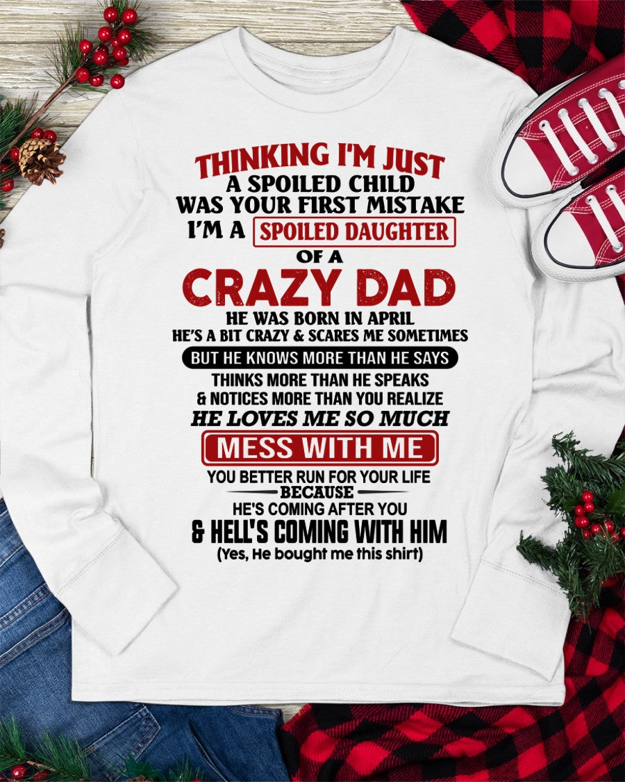APRIL - THINKING I'M JUST A SPOILED DAUGHTER OF A CRAZY DAD - FROM DAD - TRNN04 (SKU26T-01223-04)