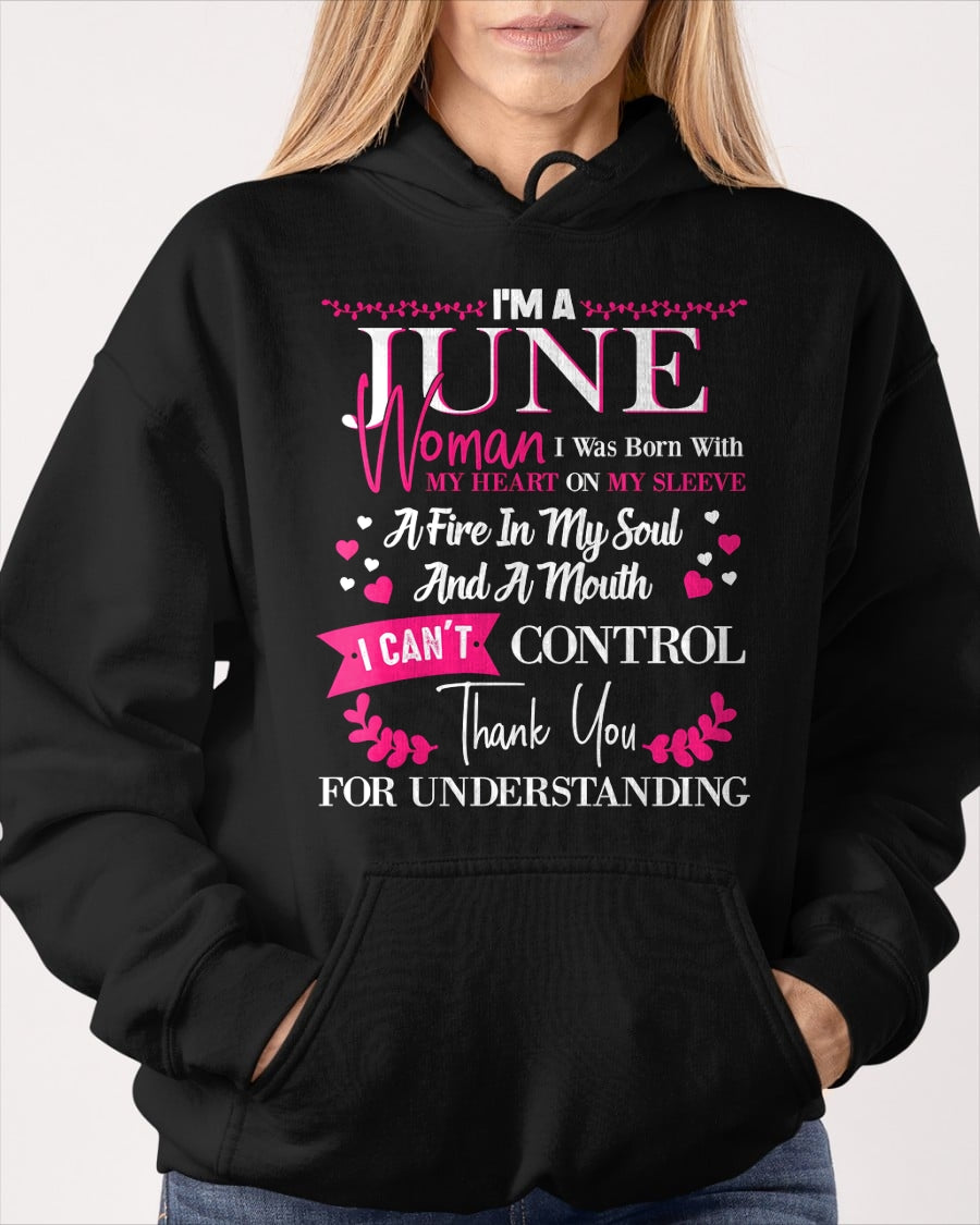 JUNE QUEEN – Strong, Passionate & Unapologetically Bold - Birthday T Shirt For Woman - TRNN06 (SKU2602-137-06)