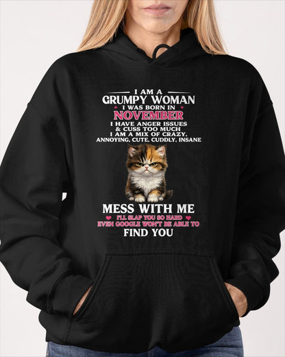 NOVEMBER - I AM A GRUMPY WOMAN - Birthday T Shirt For Woman - TRNN11 (SKU2605-227-11)