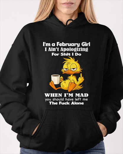FEBRUARY - I Ain't Apologizing For Shit I Do - BIRTHDAY GIFT T-SHIRT FOR WOMEN - TRNN02 (SKU2603-282-02)