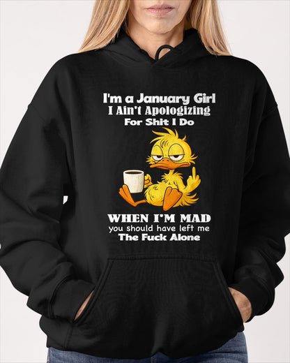 JANUARY - I Ain't Apologizing For Shit I Do - BIRTHDAY GIFT T-SHIRT FOR WOMEN - TRNN01 (SKU2603-282-01)