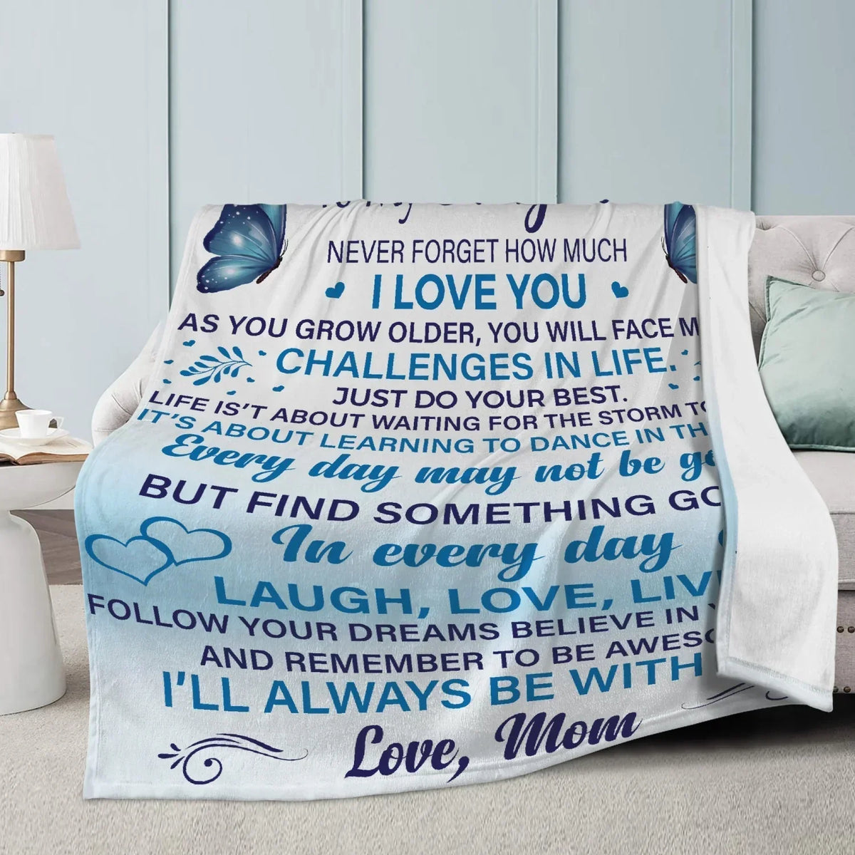 Daughter Never Forget Blanket - from mom