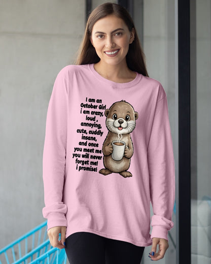 OCTOBER - A Little Crazy, Sassy, Loud & Impossible To Forget - BIRTHDAY GIFT T-SHIRT FOR WOMEN - TRNN10 (SKU2602-221-10)