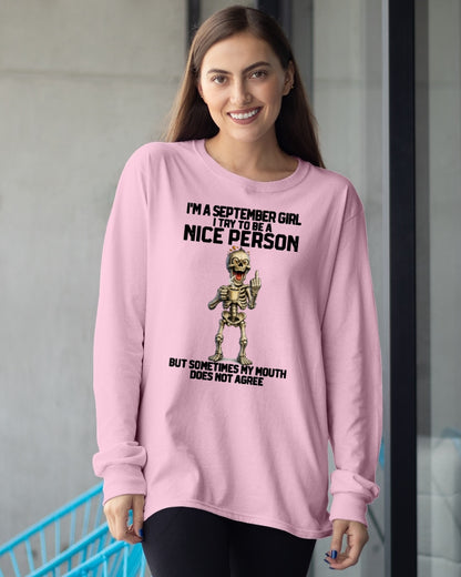 SEPTEMBER GIRL - Try To Be A Nice Person But Sometimes My Mouth Doesn’t Agree - BIRTHDAY GIFT T-SHIRT FOR WOMEN - TRNN09 (SKU2603-128-09)