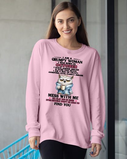 OCTOBER - I AM A GRUMPY WOMAN - Birthday T Shirt For Woman - TRNN10 (SKU2604-116-10)