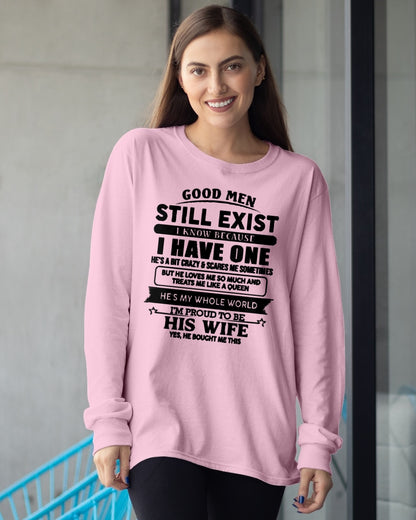 GOOD MEN STILL EXIST - T Shirt From Husband - TRNN00 (SKU2606-24-00)