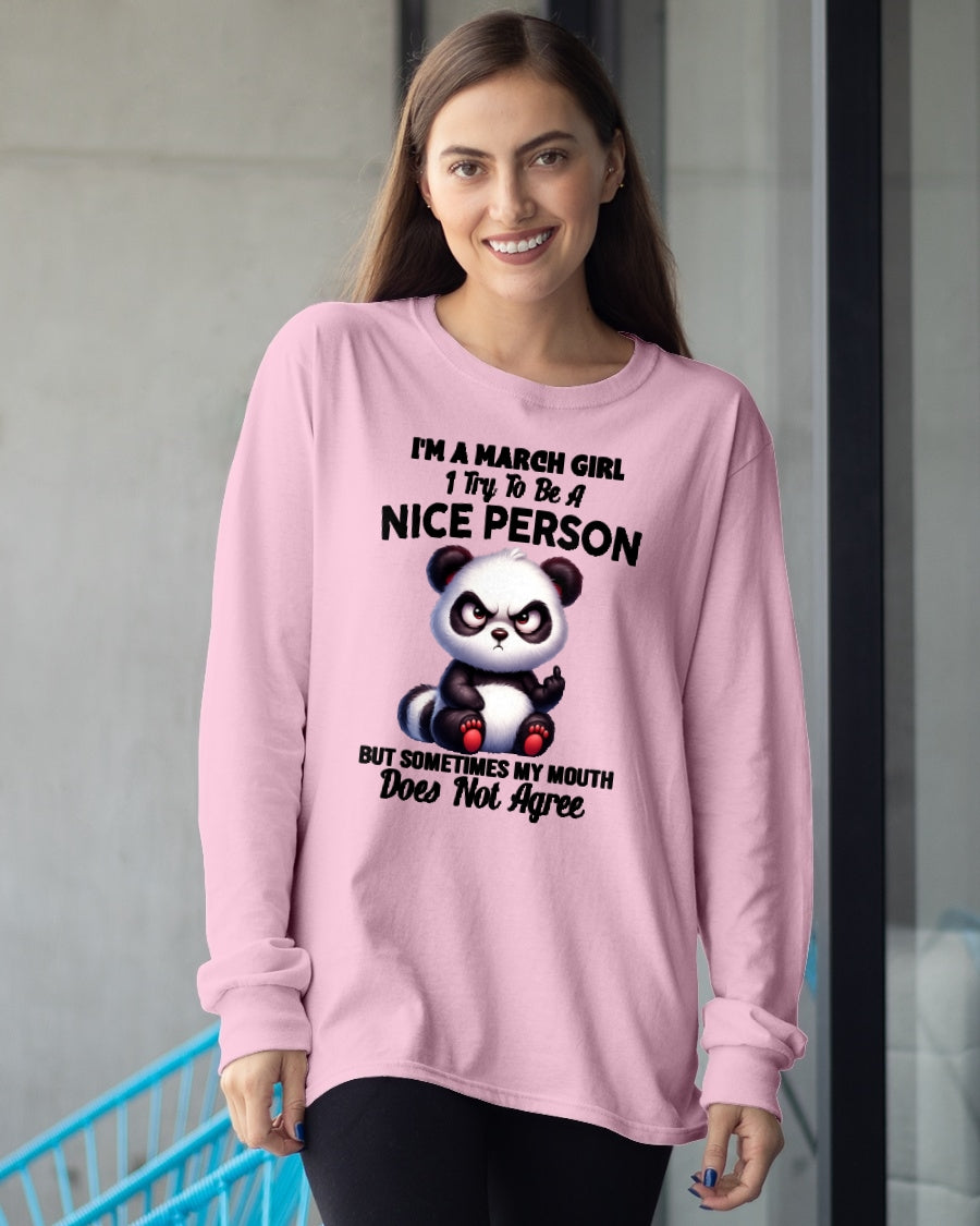 MARCH GIRL - Try To Be A Nice Person But Sometimes My Mouth Doesn’t Agree - BIRTHDAY GIFT T-SHIRT FOR WOMEN - TRNN03 (SKU2603-127-03)
