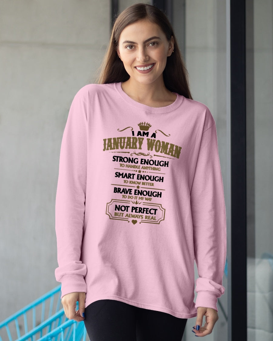 JANUARY - NOT PERFECT BUT ALWAYS REAL - Birthday T Shirt For Woman - TRNN01 (SKU2605-90-01)