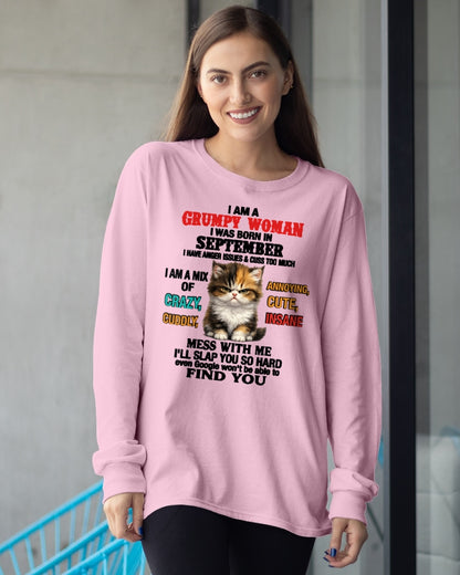 SEPTEMBER - I AM A GRUMPY WOMAN - Birthday T Shirt For Woman - TRNN09 (SKU2604-118-09)