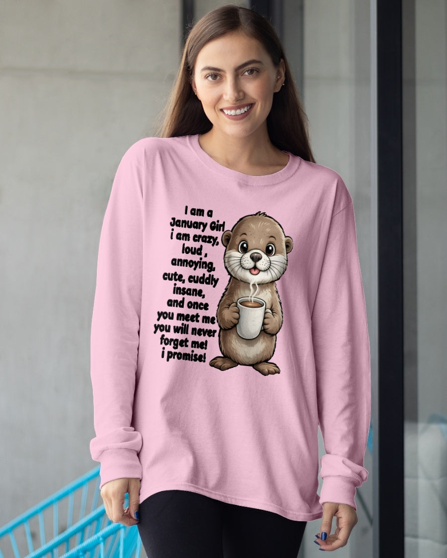 JANUARY - A Little Crazy, Sassy, Loud & Impossible To Forget - BIRTHDAY GIFT T-SHIRT FOR WOMEN - TRNN01 (SKU2602-221-01)