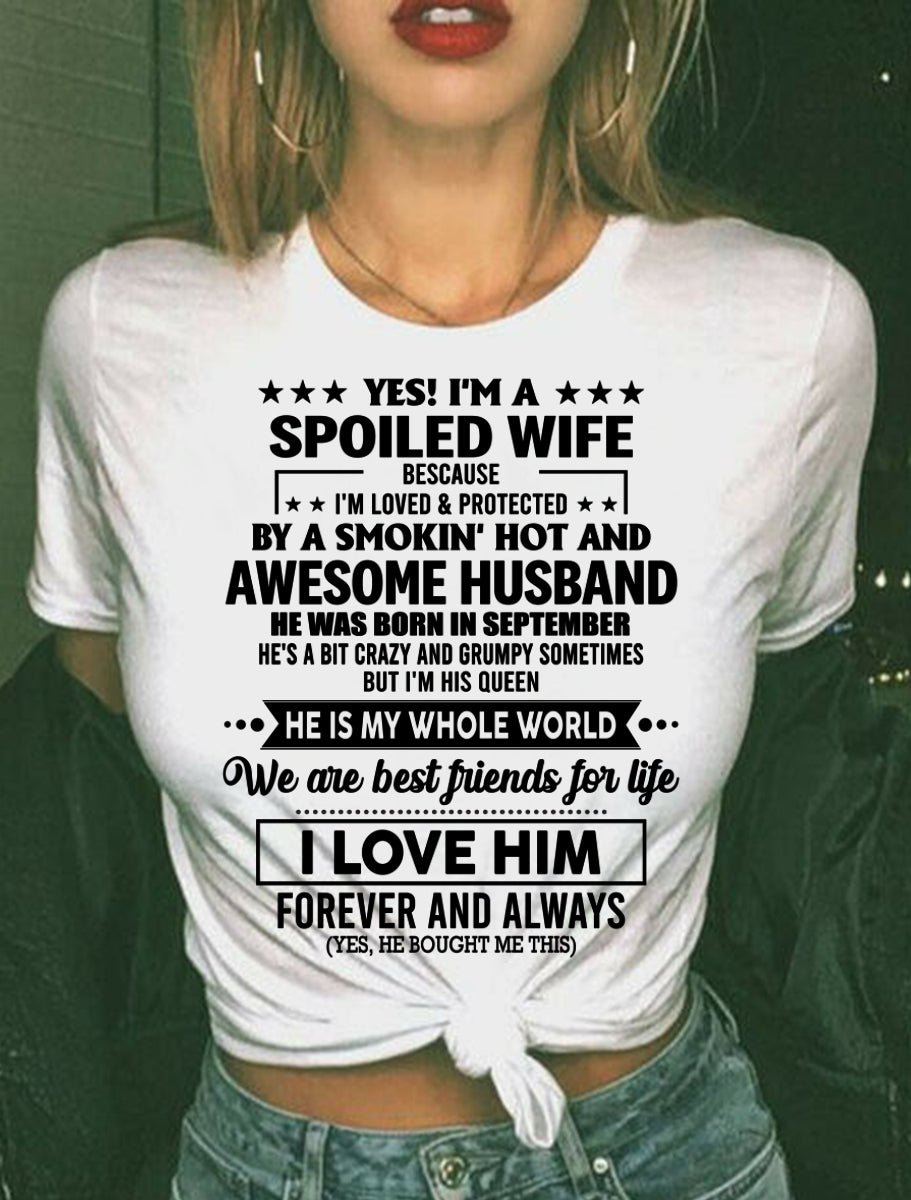 SEPTEMBER - YES I'M A SPOILED WIFE OF A SMOKIN' HOT AND AWESOME HUSBAND - FROM HUSBAND - TRNN09 (SKU26T-01197-09)