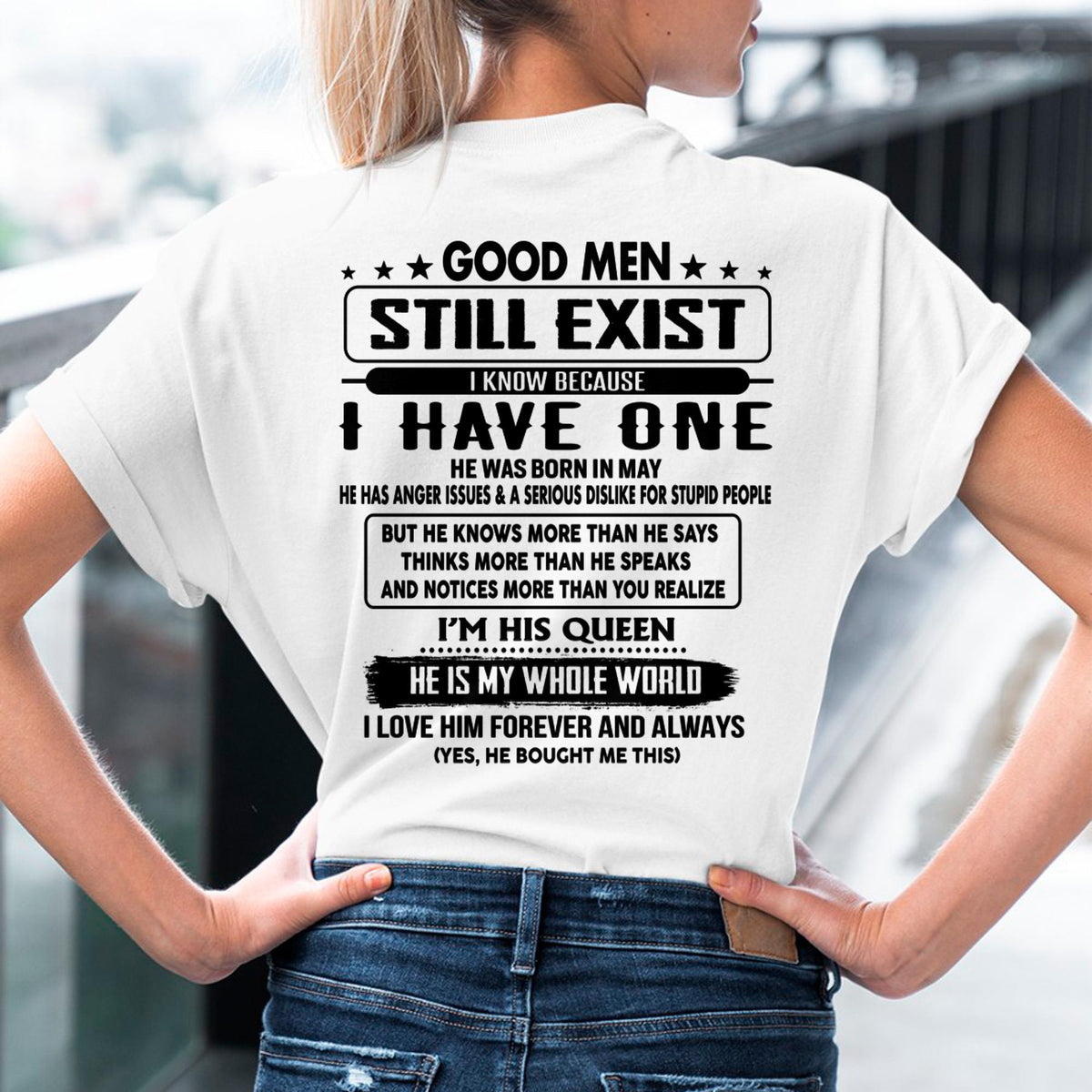 May - Good men Still Exist - gift for your girlfriend, wife from Husband - TRNN05 (SKU-GMSAU-05)