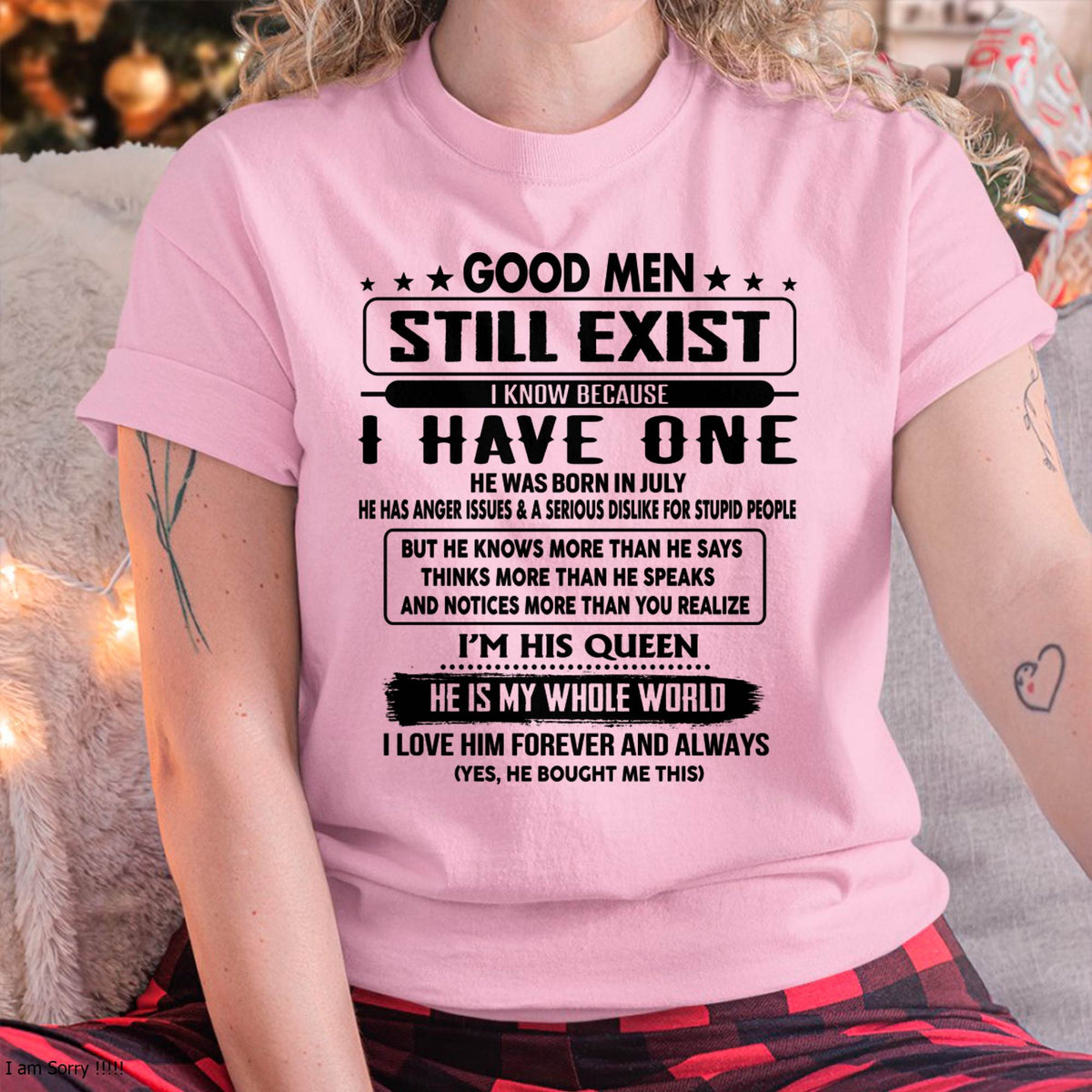 July - Good men Still Exist - gift for your girlfriend, wife from Husband - TRNN07 (SKU-GM-07)