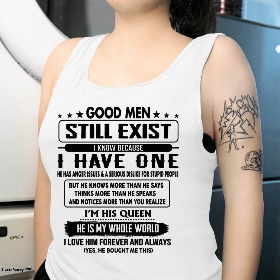 Good men Still Exist - gift for your girlfriend, wife from Husband - TRNN00 (SKU-GM-00)