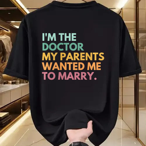 Best Doctor Shirt, Funny Doctor UnisexT-Shirt/Hoodie/Sweatshirt HLT00 - I'm The Doctor My Parents Wanted Me To Marry Premium Tri-blend T-Shirt