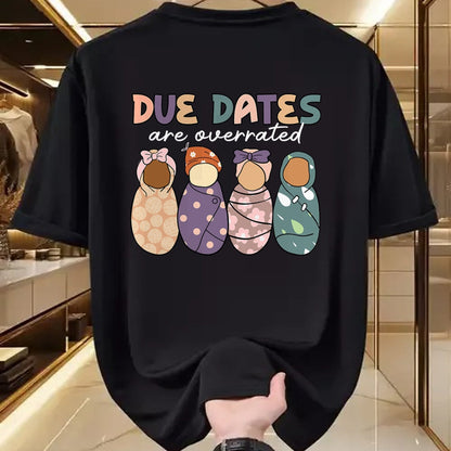 Funny Nurse Shirt, Nurse Unisex T-Shirt/Hoodie/Sweatshirt HLT00 - Groovy Due Dates Are Overrated Labor & Delivery NICU Nurse T-Shirt