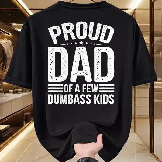 Gift for Dad Shirt, Funny Dad Unisex T-Shirt/Hoodie/Sweatshirt HLT00 – Proud Father of A Few Dumbass Kids Funny Fathers Day Tee T-Shirt