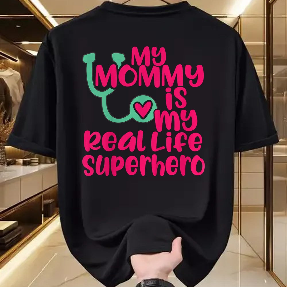 Best Doctor Shirt, Funny Doctor UnisexT-Shirt/Hoodie/Sweatshirt HLT00 - Cute My Mommy is a Real Life Superhero Nurse or Doctor T-Shirt