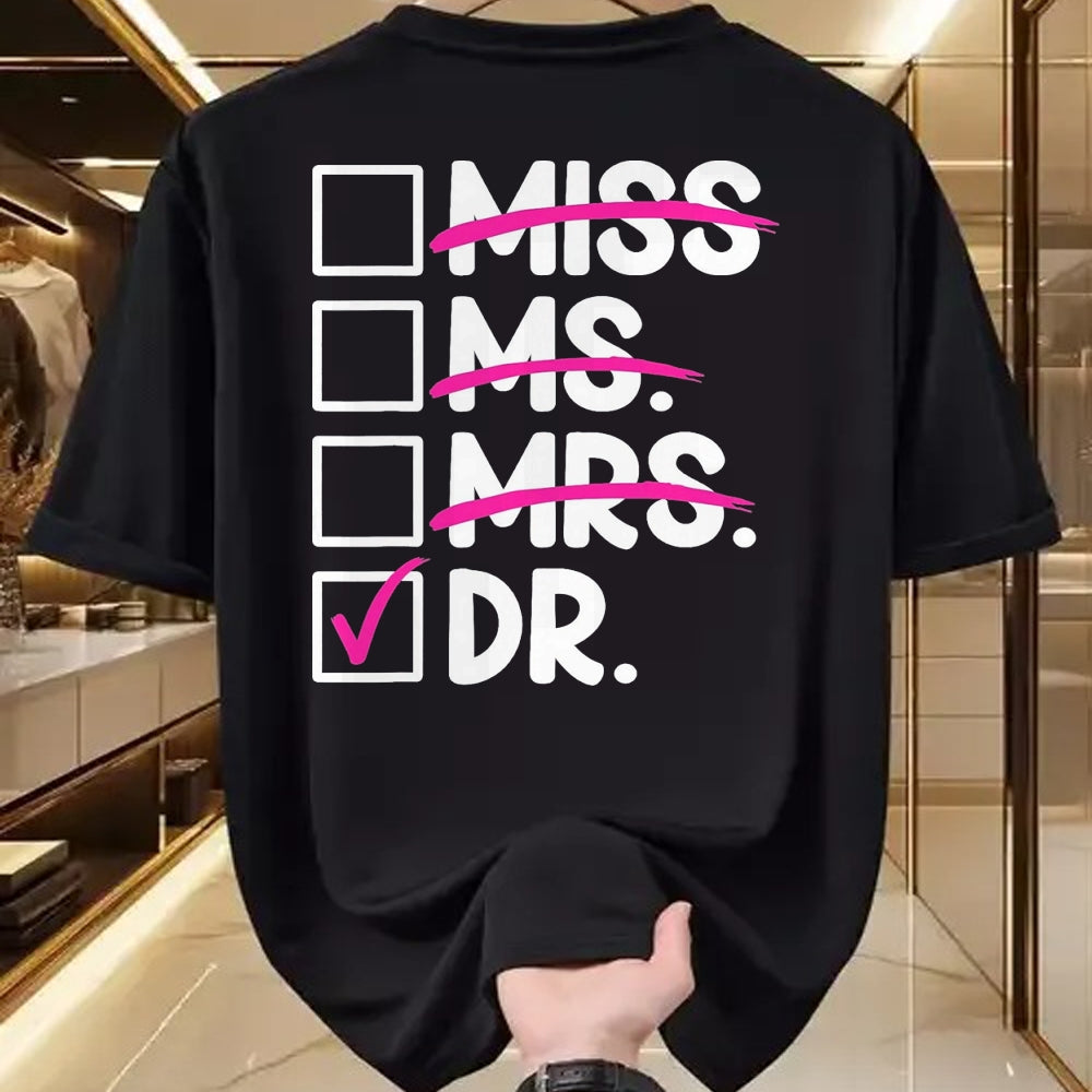 Best Doctor Shirt, Funny Doctor UnisexT-Shirt/Hoodie/Sweatshirt HLT00 - Doctoral Thesis Miss Ms. Mrs. Dr. Doctorate Women Doctor T-Shirt, Men, Black, 3X-Large