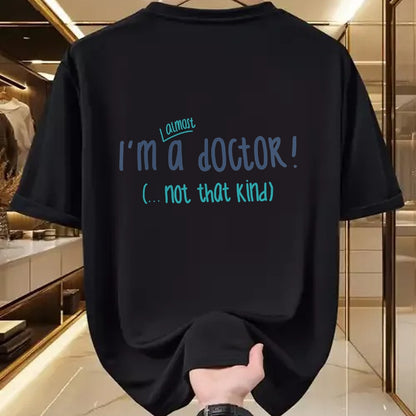 Best Doctor Shirt, Funny Doctor UnisexT-Shirt/Hoodie/Sweatshirt HLT00 - I'm almost a doctor, but not that kind phd doctorate funny T-Shirt