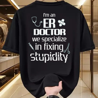 Best Doctor Shirt, Funny Doctor UnisexT-Shirt/Hoodie/Sweatshirt HLT00 - ER Emergency Room Doctor Funny Resident Intern T-Shirt