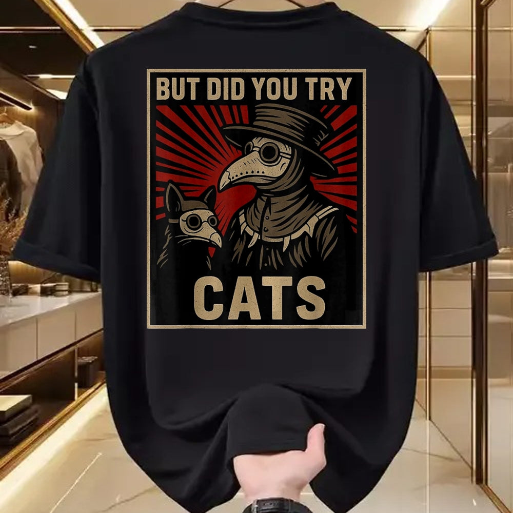 Best Doctor Shirt, Funny Doctor UnisexT-Shirt/Hoodie/Sweatshirt HLT00 - But Did You Try Cats Plague Doctor Middle Age Medicines T-Shirt, Women, Black, Large