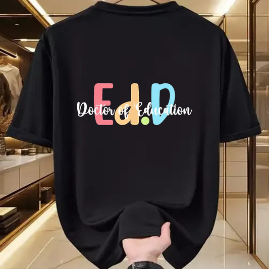 Best Doctor Shirt, Funny Doctor UnisexT-Shirt/Hoodie/Sweatshirt HLT00 - Ed.D Doctor Of Education Graduation EdD Doctorate Degree T-Shirt