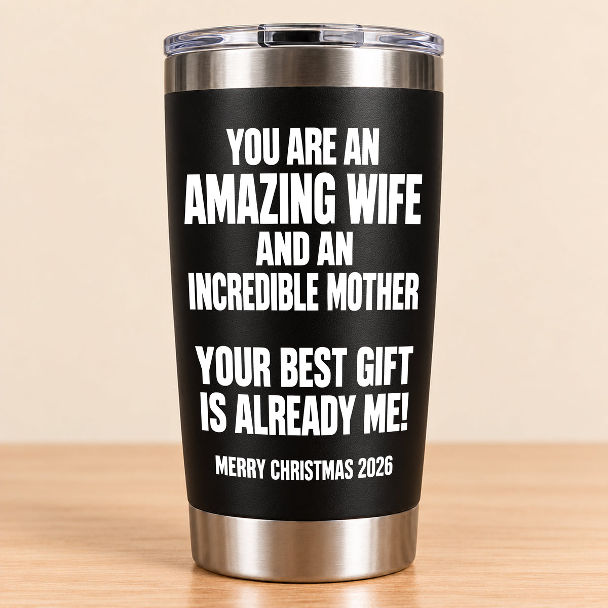 You Are An Amazing wife - Tumbler Christmas Gift 2026 - TRNN00 (SKU3D2610-945)
