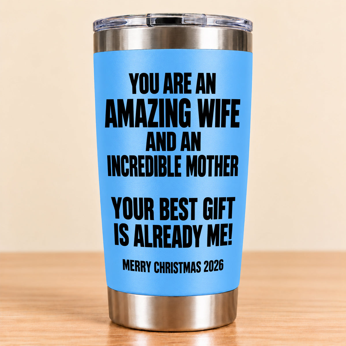 You Are An Amazing wife - Tumbler Christmas Gift 2026 - TRNN00 (SKU3D2610-945)