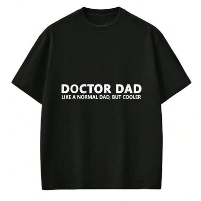 Best Doctor Shirt, Funny Doctor UnisexT-Shirt/Hoodie/Sweatshirt HLT00 - Funny Doctor Father Doctor Dad T-Shirt
