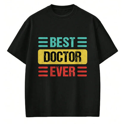 Best Doctor Shirt, Funny Doctor UnisexT-Shirt/Hoodie/Sweatshirt HLT00 - Doctor T-Shirt