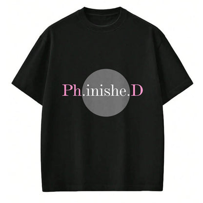 Best Doctor Shirt, Funny Doctor UnisexT-Shirt/Hoodie/Sweatshirt HLT00 - PHD Gifts Graduation Ph.inishe.D Degree Doctorate Graduate T-Shirt