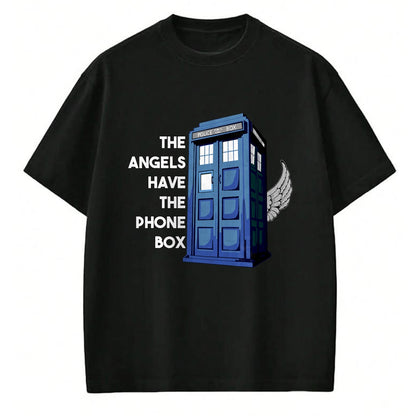 Best Doctor Shirt, Funny Doctor UnisexT-Shirt/Hoodie/Sweatshirt HLT00 - The Angels Have The Phone Box T-Shirt