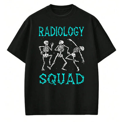 Best Doctor Shirt, Funny Doctor UnisexT-Shirt/Hoodie/Sweatshirt HLT00 - Radiology Squad Doctor Radiologists Job Radiologist T-Shirt
