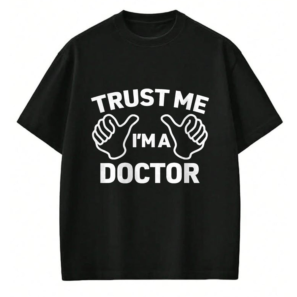 Best Doctor Shirt, Funny Doctor UnisexT-Shirt/Hoodie/Sweatshirt HLT00 - Trust Me, I'm a doctor shirt funny doctor t-shirt T-Shirt