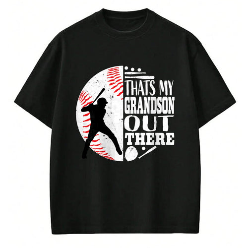 Best Grandma Shirt, Proud Grandma Unisex T-Shirt/Hoodie/Sweatshirt HLT00 - Thats My Grandson Out There Baseball Grandma Grandpa Graphic T-Shirt