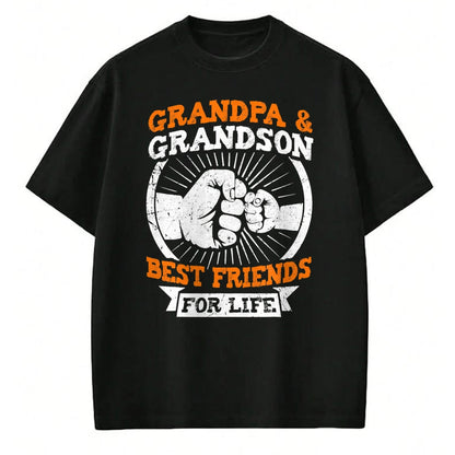 Best Grandpa Shirt, Proud Grandpa Unisex T-Shirt/Hoodie/Sweatshirt HLT00 - Grandpa and Grandson Best Friends for Life Grandfather T-Shirt