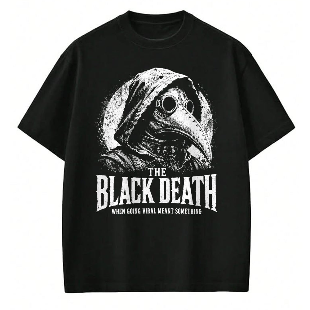 Best Doctor Shirt, Funny Doctor UnisexT-Shirt/Hoodie/Sweatshirt HLT00 - The Black Death When Going Viral Meant Something Plague Dr T-Shirt