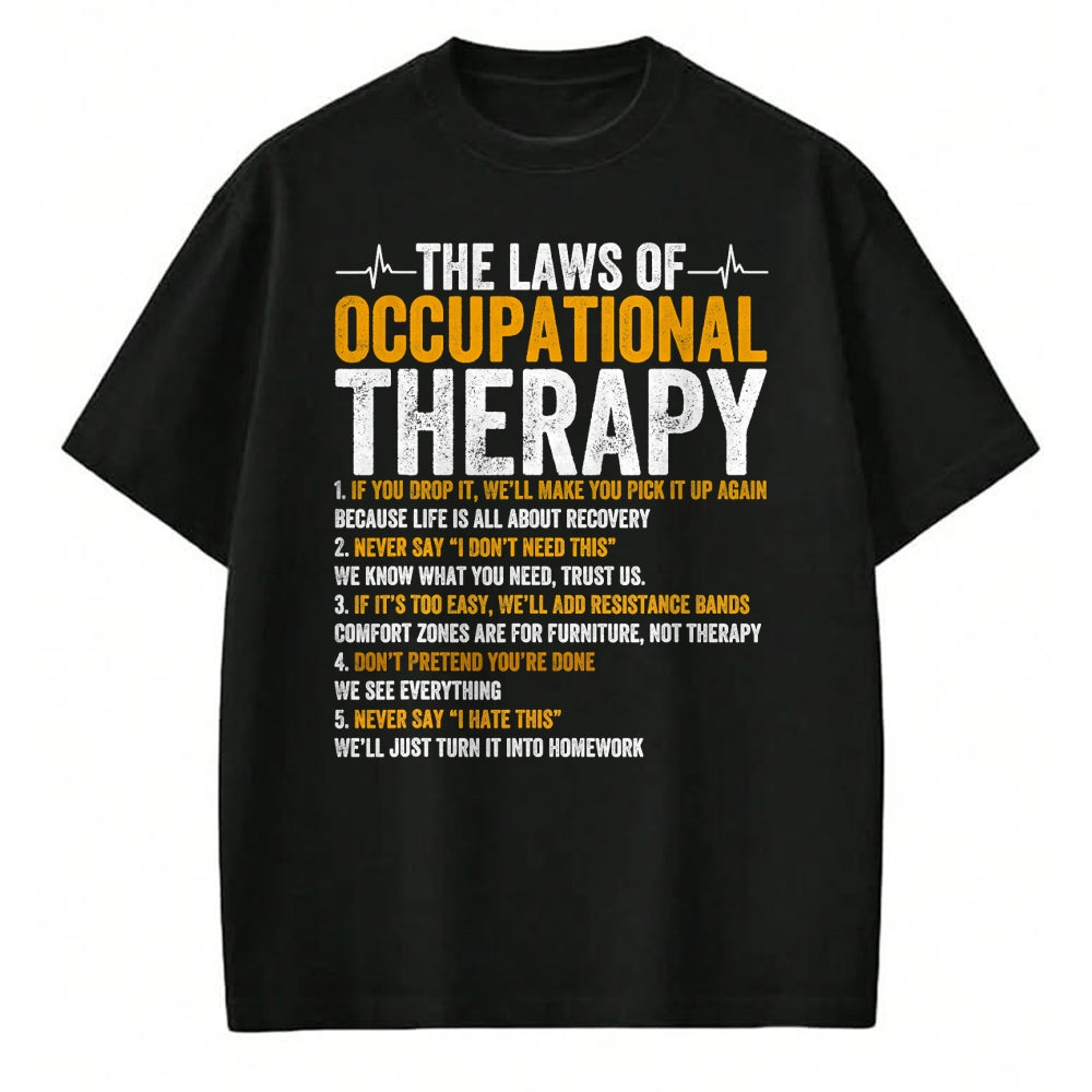 Best Doctor Shirt, Funny Doctor UnisexT-Shirt/Hoodie/Sweatshirt HLT00 - Laws Of Occupational Therapy Therapist Doctor Assistant T-Shirt