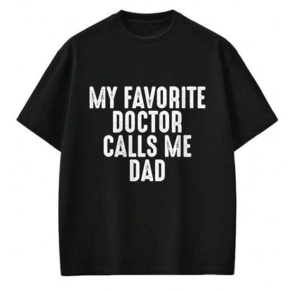 Best Doctor Shirt, Funny Doctor UnisexT-Shirt/Hoodie/Sweatshirt HLT00 - Proud Dad Of A Doctor - Medical Practitioner Physician Dad T-Shirt