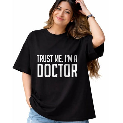 Best Doctor Shirt, Funny Doctor UnisexT-Shirt/Hoodie/Sweatshirt HLT00 - Trust Me I'm A Doctor Shirt T-Shirt, Men, Black, 3X-Large