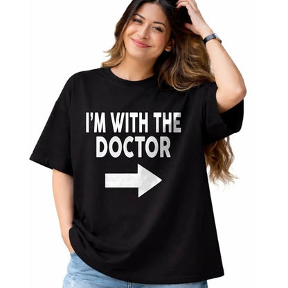 Best Doctor Shirt, Funny Doctor UnisexT-Shirt/Hoodie/Sweatshirt HLT00 - I'm with The Doctor T-Shirt for Doctors T-Shirt