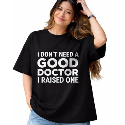Best Doctor Shirt, Funny Doctor UnisexT-Shirt/Hoodie/Sweatshirt HLT00 - Doctor Parent Dad Mom Med School Graduation T-Shirt